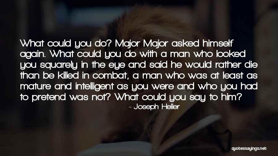 Citadella Maximax Quotes By Joseph Heller Citadella Maximax Quotes By Joseph Heller