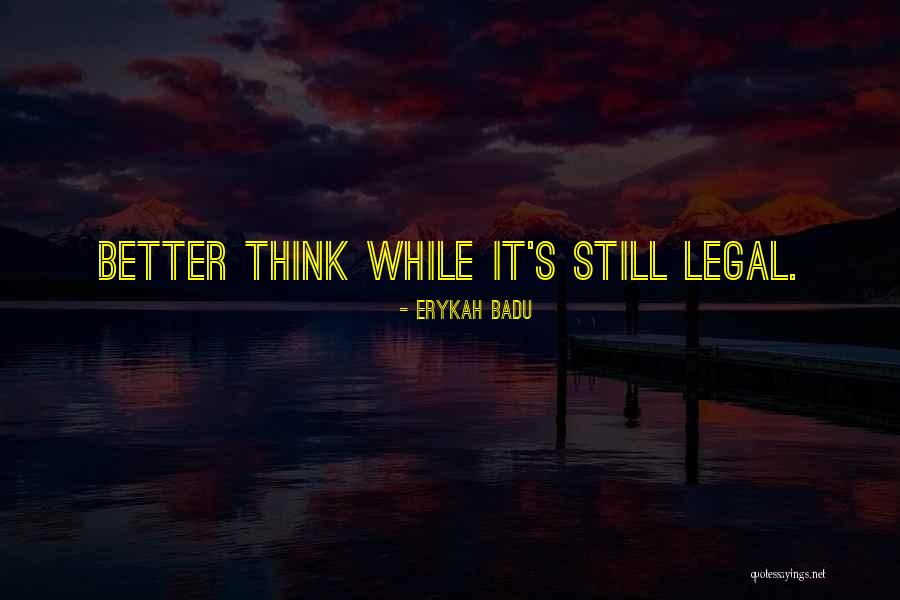 Citadina Quotes By Erykah Badu Citadina Quotes By Erykah Badu