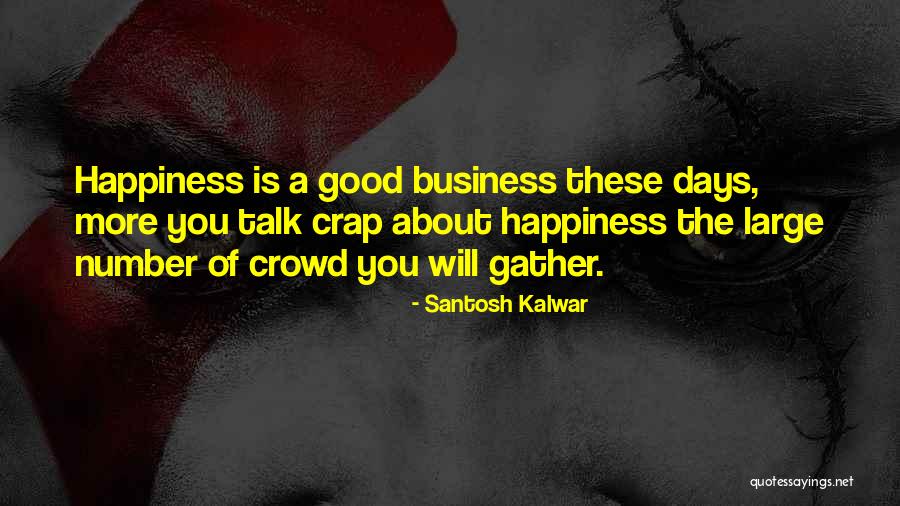 Citalopram 10 Quotes By Santosh Kalwar Citalopram 10 Quotes By Santosh Kalwar