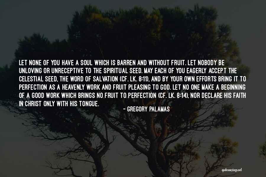 Citam Schools Quotes By Gregory Palamas Citam Schools Quotes By Gregory Palamas