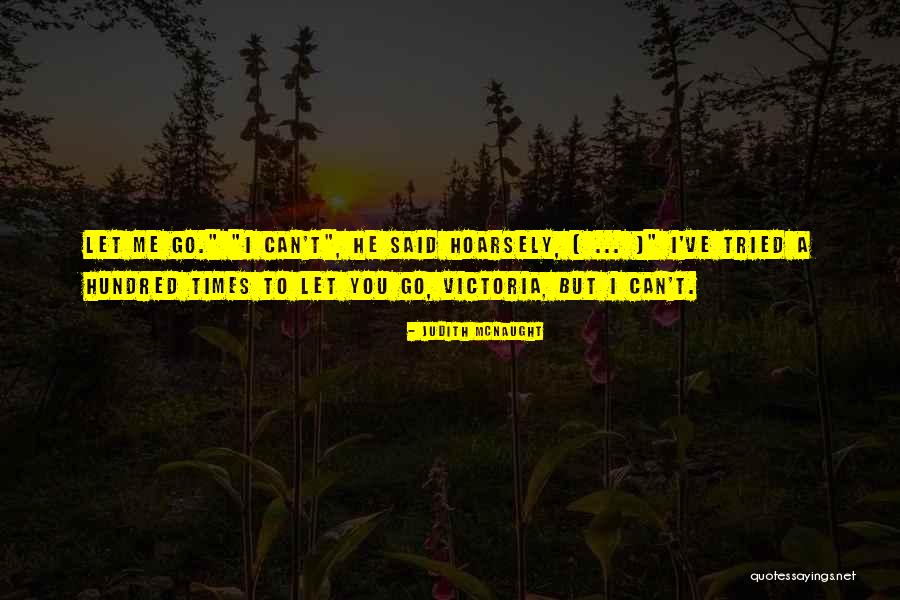 Citam Schools Quotes By Judith McNaught Citam Schools Quotes By Judith McNaught