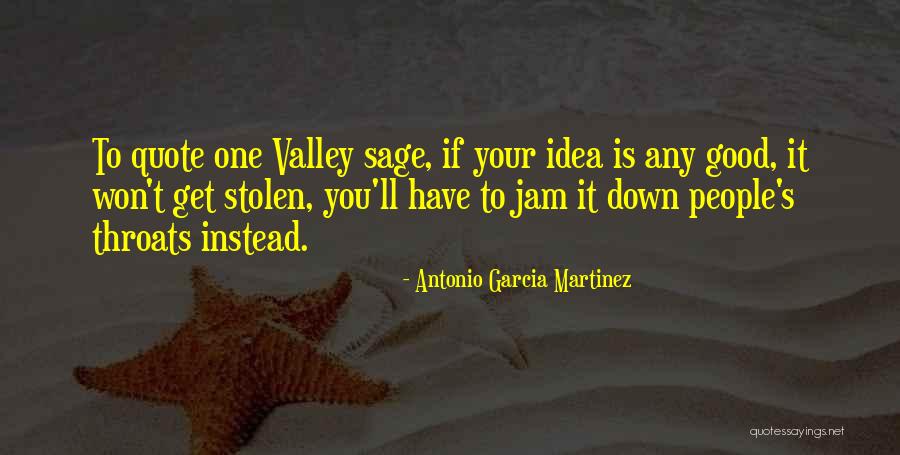 Citarella Ues Quotes By Antonio Garcia Martinez Citarella Ues Quotes By Antonio Garcia Martinez