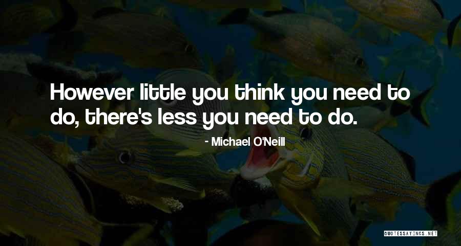 Citation Chicago Quotes By Michael O'Neill Citation Chicago Quotes By Michael O'Neill