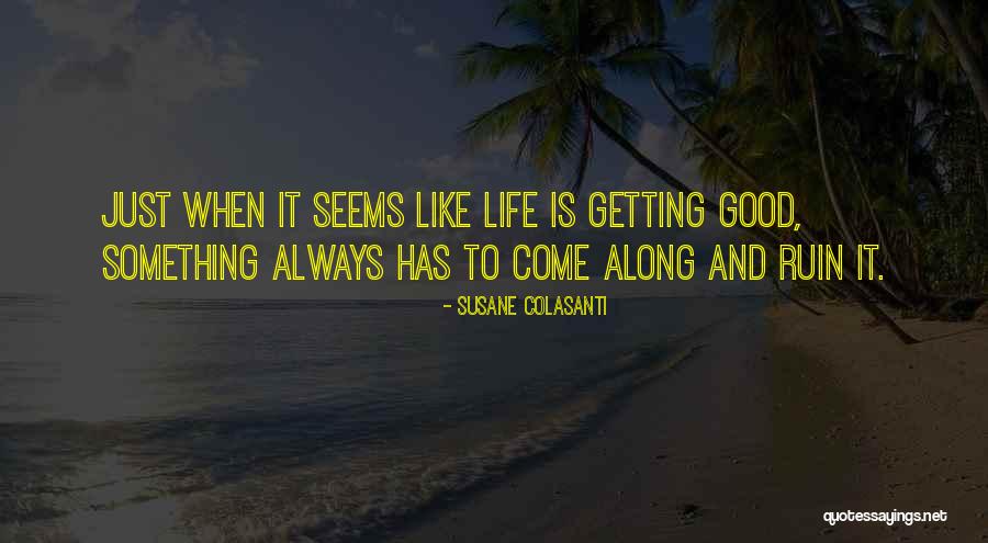 Citazioni Amore Quotes By Susane Colasanti Citazioni Amore Quotes By Susane Colasanti
