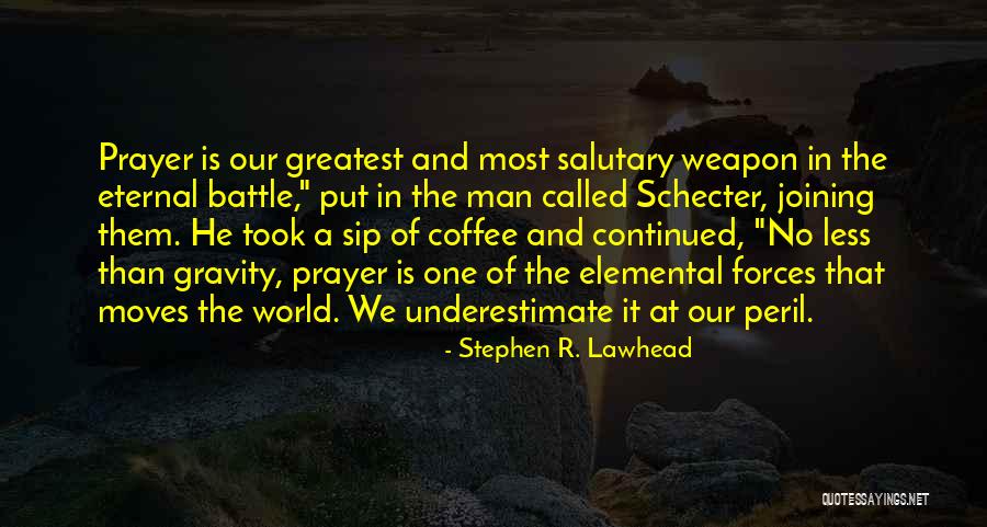 Citazioni Sulla Quotes By Stephen R. Lawhead Citazioni Sulla Quotes By Stephen R. Lawhead