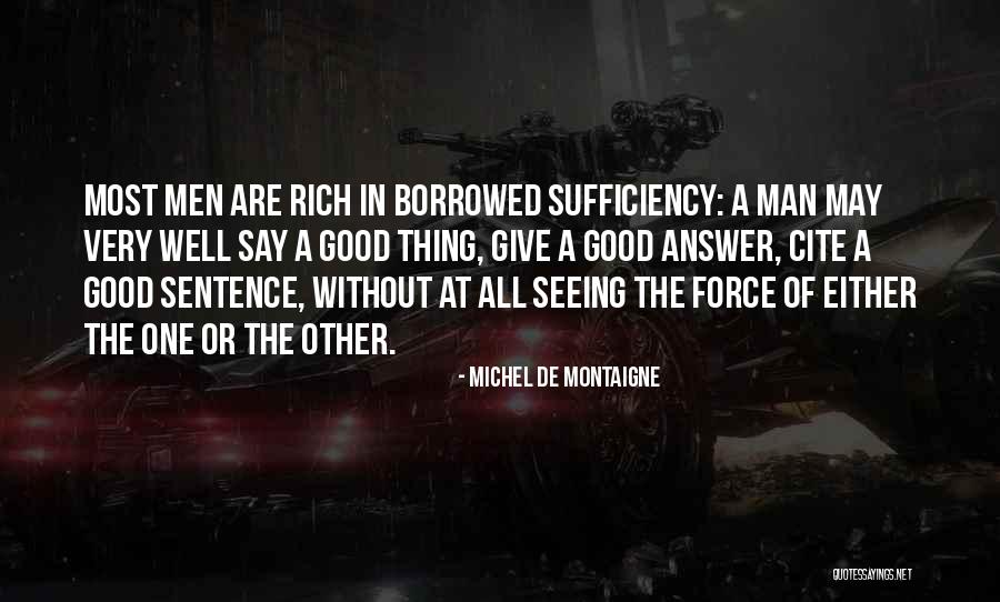 Cite A Quotes By Michel De Montaigne Cite A Quotes By Michel De Montaigne