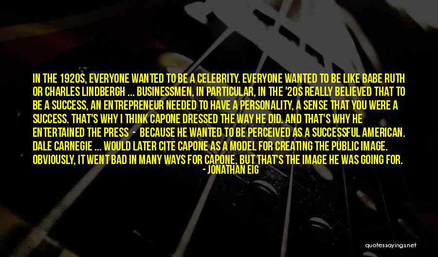 Cite Quotes By Jonathan Eig Cite Quotes By Jonathan Eig