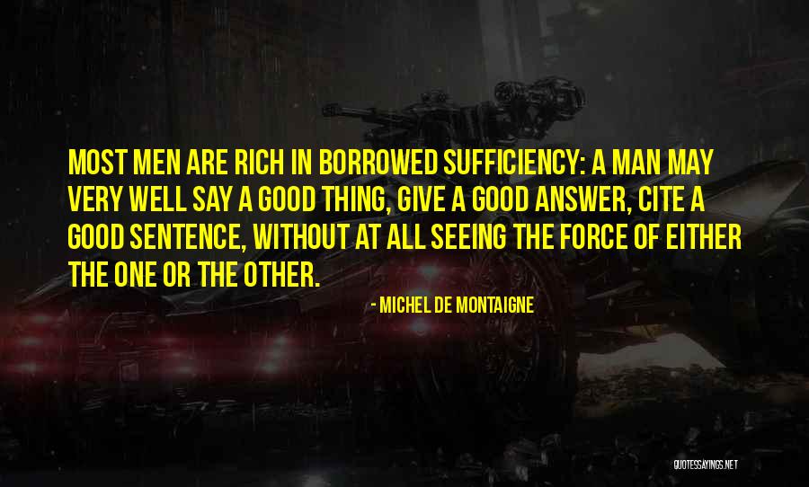Cite Quotes By Michel De Montaigne Cite Quotes By Michel De Montaigne