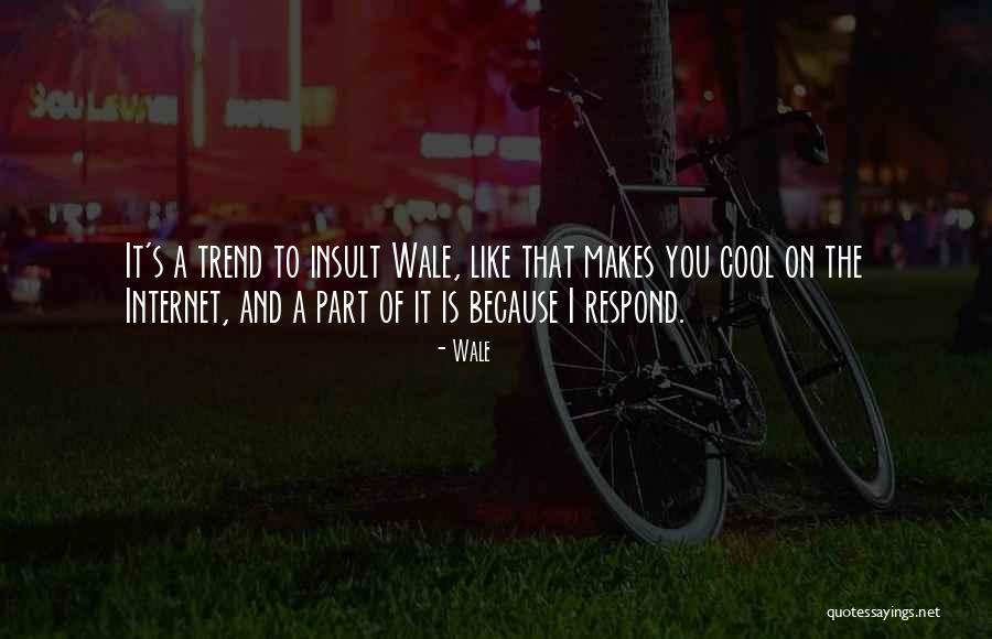 Citethisforme Quotes By Wale Citethisforme Quotes By Wale