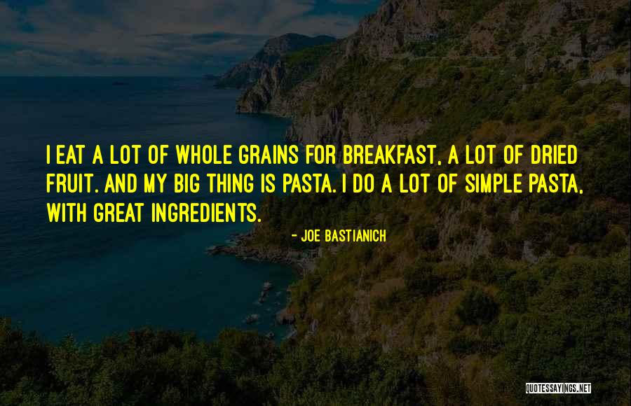 Citharae Quotes By Joe Bastianich Citharae Quotes By Joe Bastianich