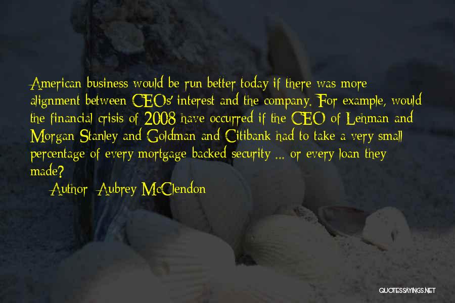 Citibank Quotes By Aubrey McClendon