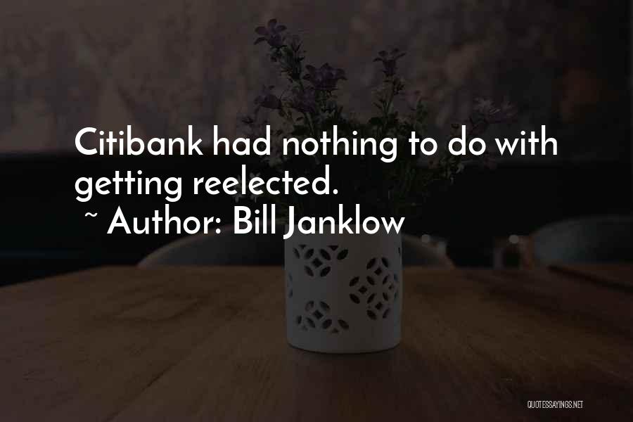 Citibank Quotes By Bill Janklow