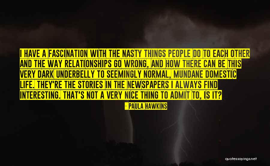 Citicorp Quotes By Paula Hawkins Citicorp Quotes By Paula Hawkins