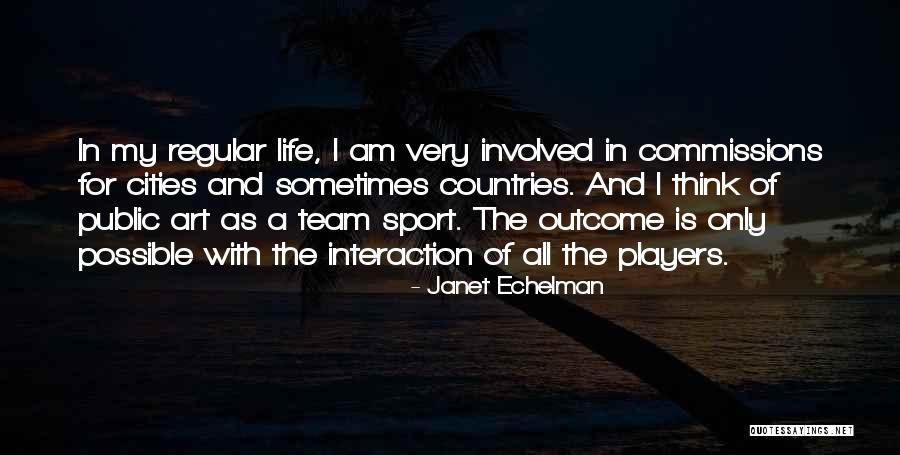 Cities And Art Quotes By Janet Echelman Cities And Art Quotes By Janet Echelman