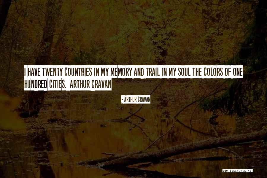 Cities And Countries Quotes By Arthur Cravan Cities And Countries Quotes By Arthur Cravan
