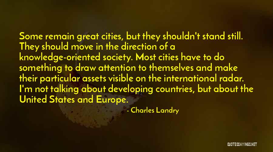 Cities And Countries Quotes By Charles Landry Cities And Countries Quotes By Charles Landry