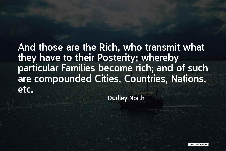 Cities And Countries Quotes By Dudley North Cities And Countries Quotes By Dudley North