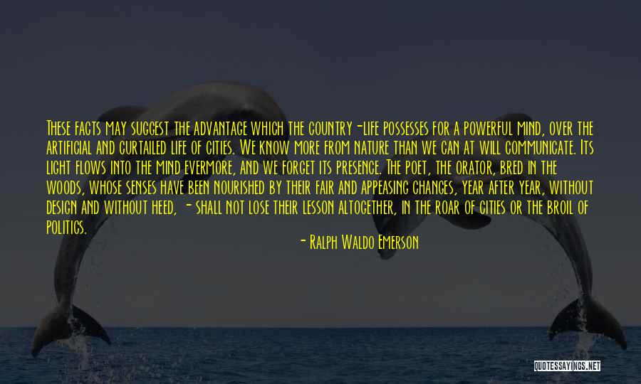 Cities And Nature Quotes By Ralph Waldo Emerson Cities And Nature Quotes By Ralph Waldo Emerson