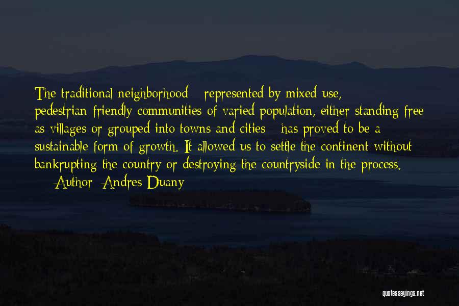 Cities And Towns Quotes By Andres Duany