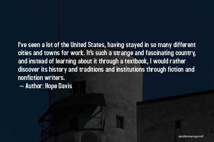 Cities And Towns Quotes By Hope Davis