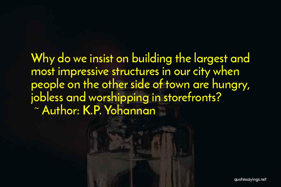 Cities And Towns Quotes By K.P. Yohannan