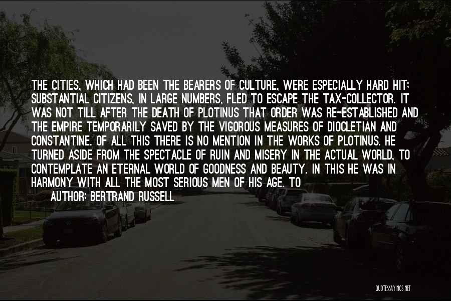 Cities In The World Quotes By Bertrand Russell