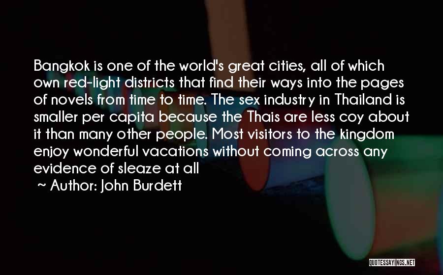 Cities In The World Quotes By John Burdett