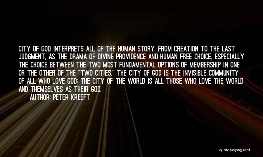 Cities In The World Quotes By Peter Kreeft
