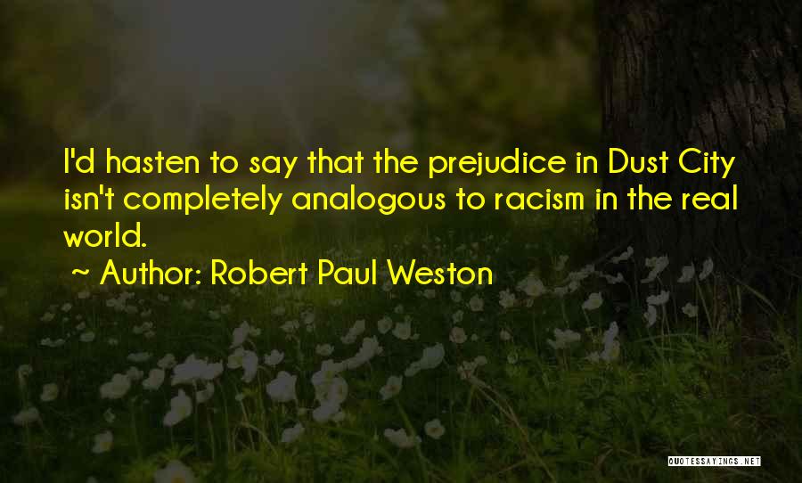 Cities In The World Quotes By Robert Paul Weston