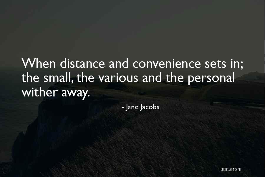 Cities Jane Jacobs Quotes By Jane Jacobs