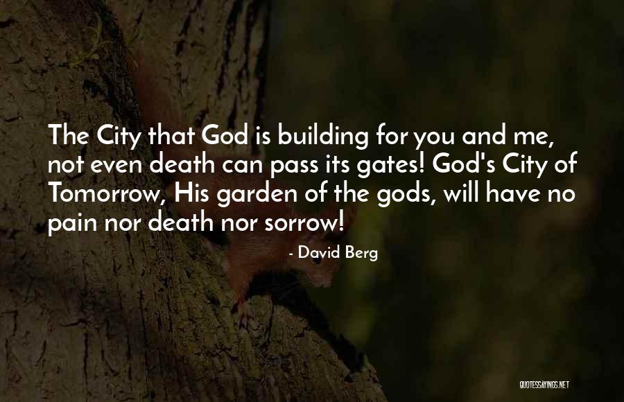 Cities Of The Pain Quotes By David Berg Cities Of The Pain Quotes By David Berg