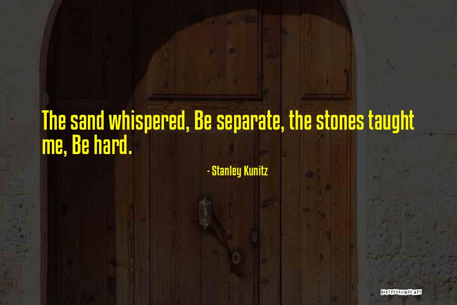 Cities Of The Pain Quotes By Stanley Kunitz Cities Of The Pain Quotes By Stanley Kunitz