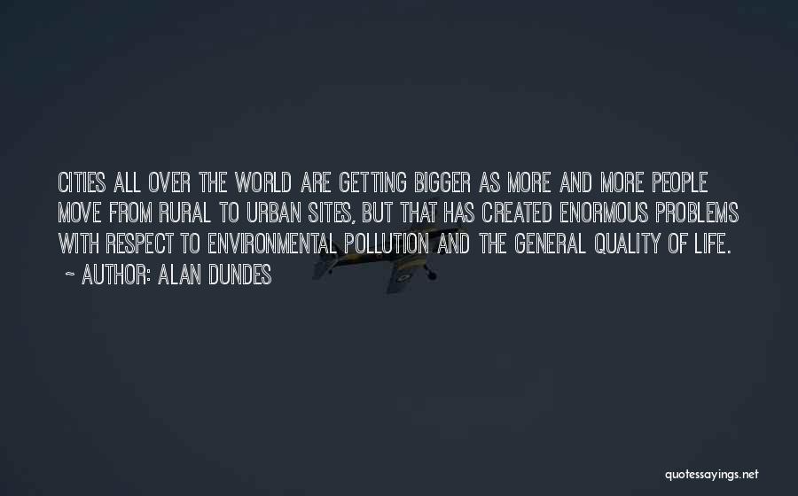 Cities Quotes By Alan Dundes