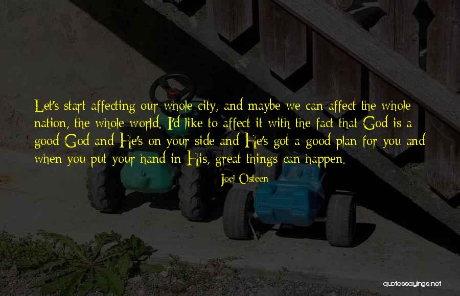 Cities That Start With B Quotes By Joel Osteen Cities That Start With B Quotes By Joel Osteen