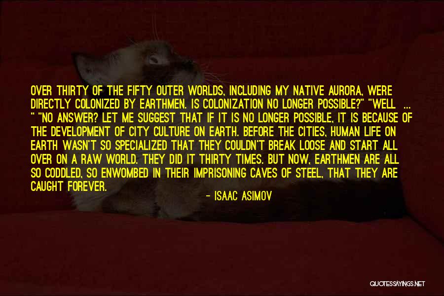 Cities That Start With C Quotes By Isaac Asimov Cities That Start With C Quotes By Isaac Asimov