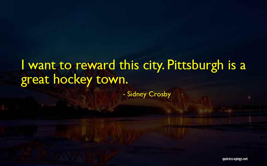Cities Then And Now Quotes By Sidney Crosby