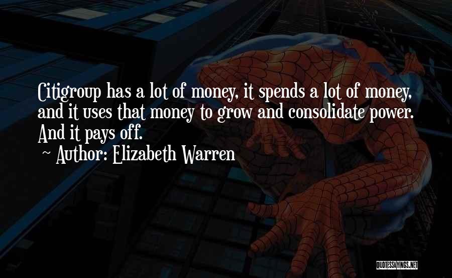 Citigroup Quotes By Elizabeth Warren