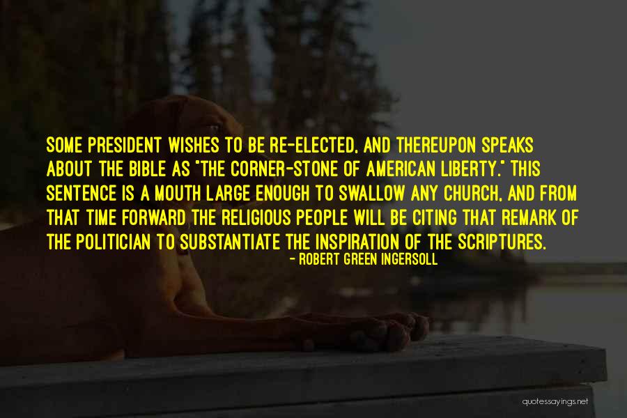 Citing Large Quotes By Robert Green Ingersoll Citing Large Quotes By Robert Green Ingersoll