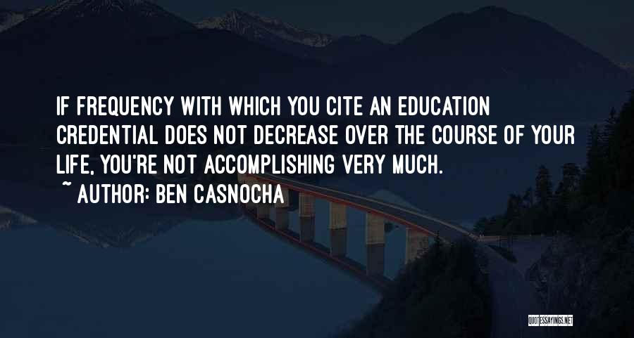 Citing Quotes By Ben Casnocha