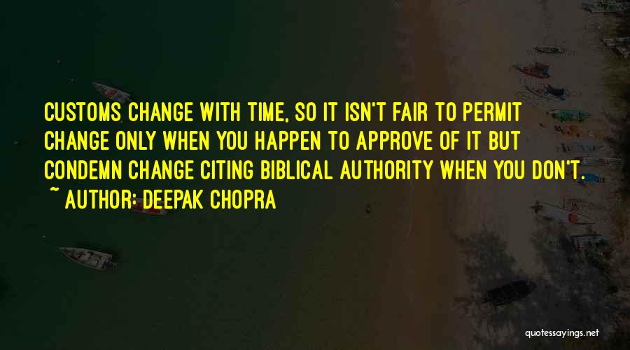 Citing Quotes By Deepak Chopra