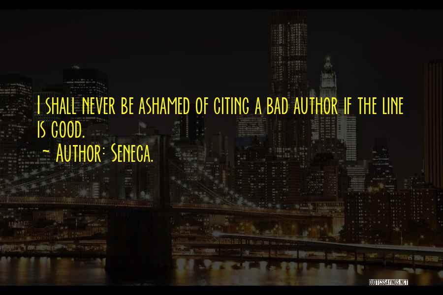 Citing Quotes By Seneca.