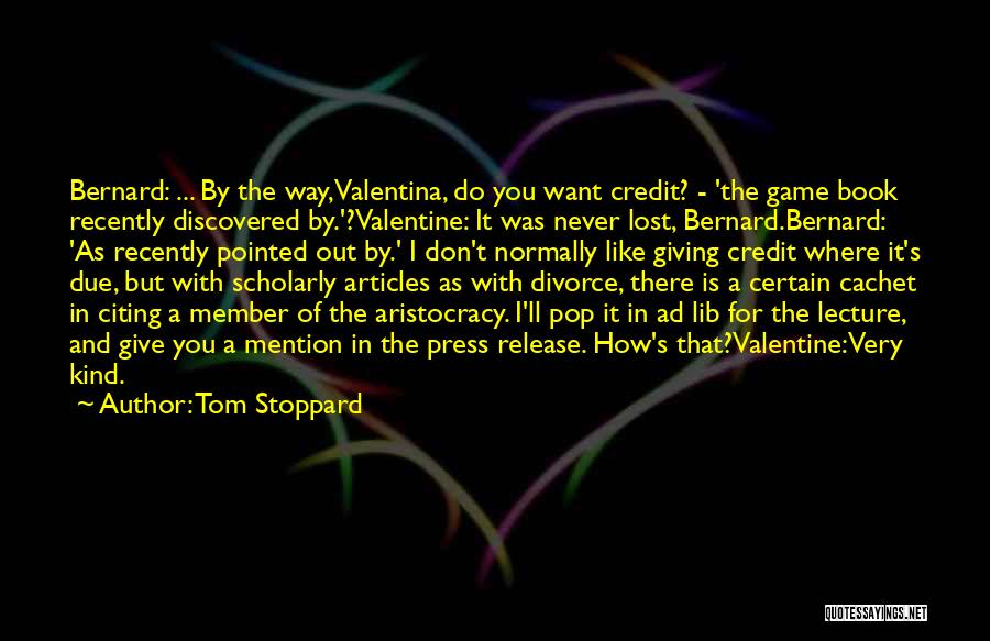 Citing Quotes By Tom Stoppard