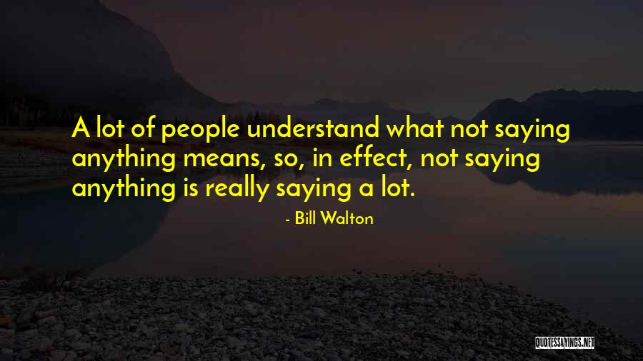Cititori De Oase Quotes By Bill Walton Cititori De Oase Quotes By Bill Walton