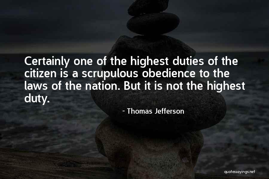 Citizen Duties Quotes By Thomas Jefferson Citizen Duties Quotes By Thomas Jefferson