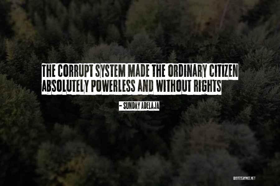 Citizen X Quotes By Sunday Adelaja Citizen X Quotes By Sunday Adelaja