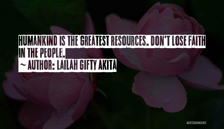 Citizens Advice Quotes By Lailah Gifty Akita