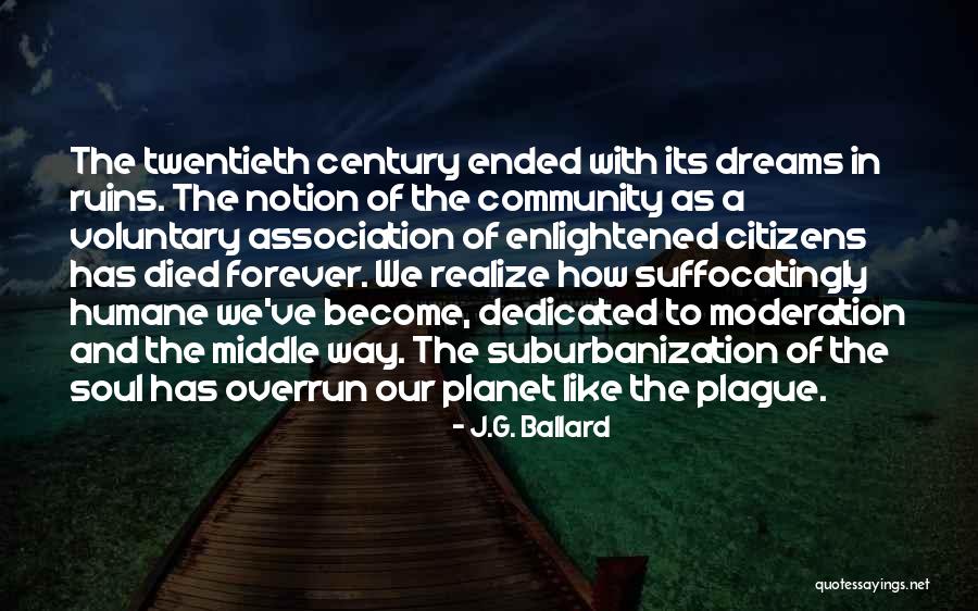 Citizens Association Quotes By J.G. Ballard