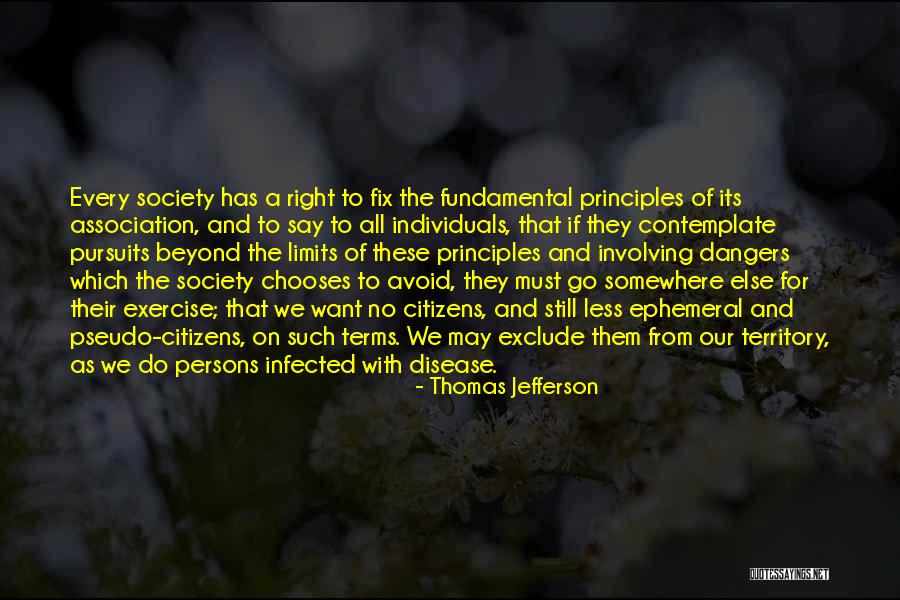 Citizens Association Quotes By Thomas Jefferson