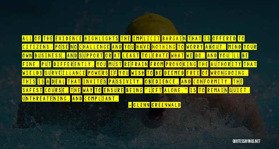 Citizens Free Quotes By Glenn Greenwald Citizens Free Quotes By Glenn Greenwald