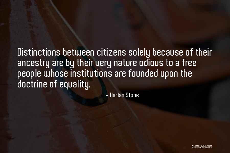Citizens Free Quotes By Harlan Stone Citizens Free Quotes By Harlan Stone